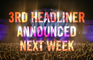 Third Headliner Date Announced!
